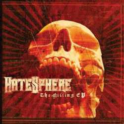 Hatesphere : The Killing EP